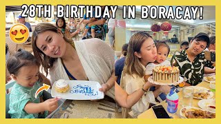 MY 28th BIRTHDAY CELEBRATION IN BORACAY! ❤️