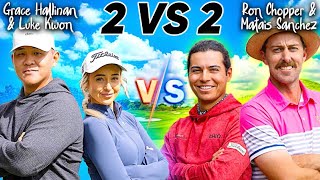 @LukeKwonGolf & Myself vs @ronchopper & Matias Sanchez   2 v 2 Scramble