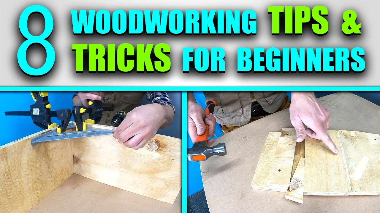 8 Woodworking Tips & Tricks For Beginners - Youtube - YouTube