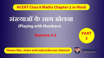 NCERT Solutions for class 6th maths chapter 3 Playing with Numbers | Part 3
