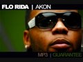 Flo Rida FT Akon - Guarantee