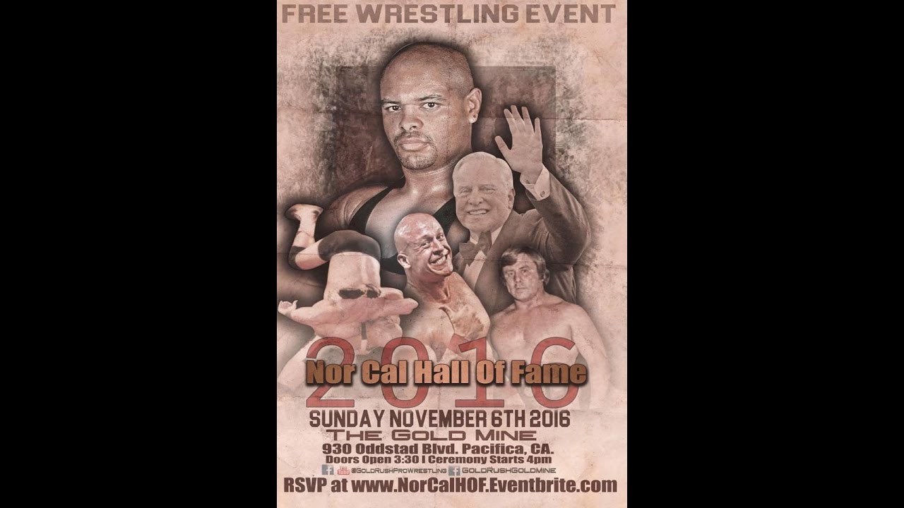 2016 Nor Cal Hall of Fame Live Wrestling Show