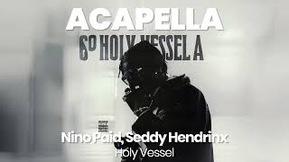 ACAPELLA BEAT : Holy Vessel - Nino Paid, Seddy Hendrinx (BPM 78, key Eb major )