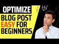 Optimize a Blog Post the Easy Way for Beginners