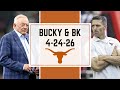 Texas Football News &amp; Notes | NFL Draft Talk | NBA Playoffs | SEC Baseball | Bucky &amp; BK - 4/24/26