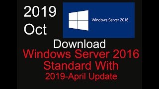 Download Windows Server 2016 Standard with 2019 April Update @rdwithit Download Windows Server 2016 Standard with 2019 April Update @rdwithit