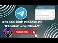 Who can send message me telegram new privacy |Telegrams new premium messages privacy |