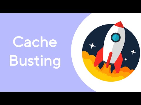 Cache Busting | Refresh you browser cache automatically