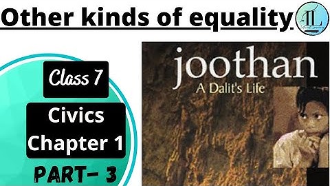Other kinds of equality | On Equality | Class 7 Civics | Chapter 1 | NCERT