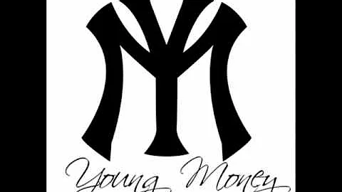 Young Money- Roger That
