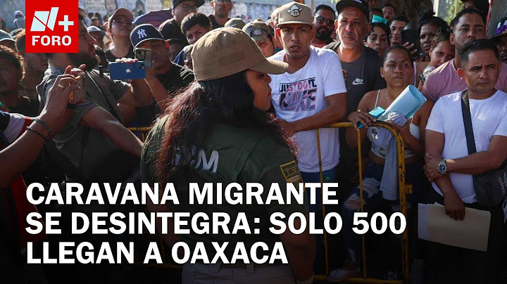 Caravana migrante se desintegra; la mayoría se entrega a autoridades federales - Las Noticias