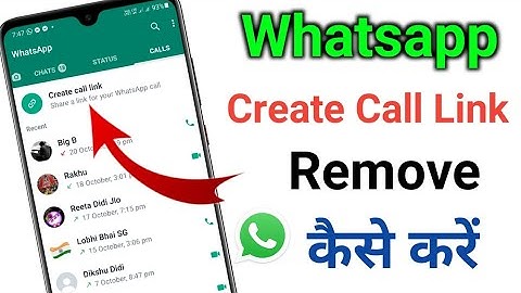 New Update!! Whatsapp Create Call Link Kaise Remove Kare | Whatsapp Create Call Link Kaise Hataye