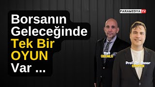 Faiz İnince Borsa Artacak Mı ? Soner Gökten-Sai̇t Ürünlü