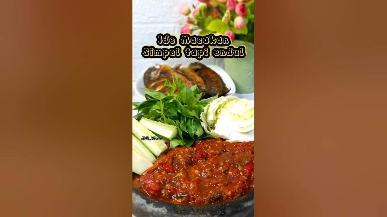 Ide Masakan Simpel dan Enak || Ikan Mujair Goreng Sambal Terasi Ide Masakan Simpel dan Enak || Ikan Mujair Goreng Sambal Terasi