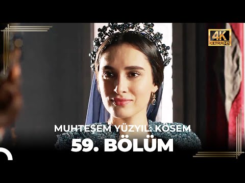 Muhteşem Yüzyıl: Kösem 59. Bölüm (4K)