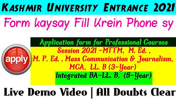 LLB , BA llb, MCA, FORM SUBMIT KAYSAY KREIN | FULL DEMO VIDEO | KASHMIR UNIVERSITY