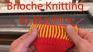 Brioche Stitch on the Knitting Machine