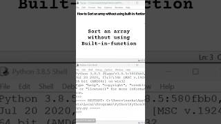 Sort an array without using built-in-function ||sort an array||python.#python #cse  #sorted #print