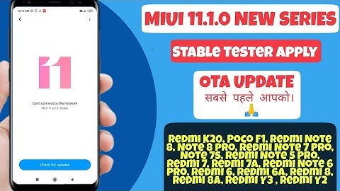 MIUI 11.1 NEW SERIES UPDATE WITH ANDROID 10 STABLE TESTER WANTED | GET MIUI 11.1 OTA UPDATE FIRST