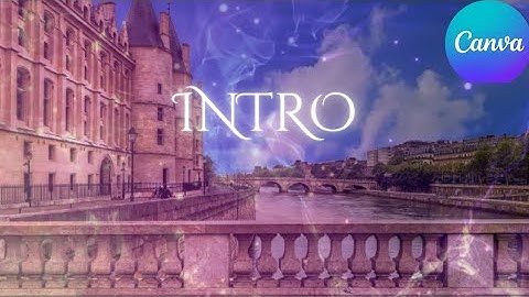Create a YouTube Intro in Canva (FREE & EASY)