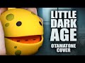 Little Dark Age - Otamatone Cover