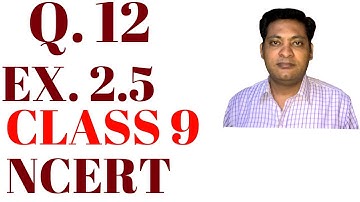 Q.12 EX 2.5 NCERT CLASS 9 POLYNOMIALS