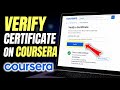 How to Verify Online Learning Platforms with Coursera - Step By Step