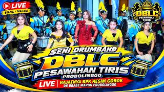 FULL DRUMBAND DBLC PIMP MAS ROFIK / NENG PUTRI HAJATNYA BPK HESIM GOROK DS BRABE MARON PROBOLINGGO