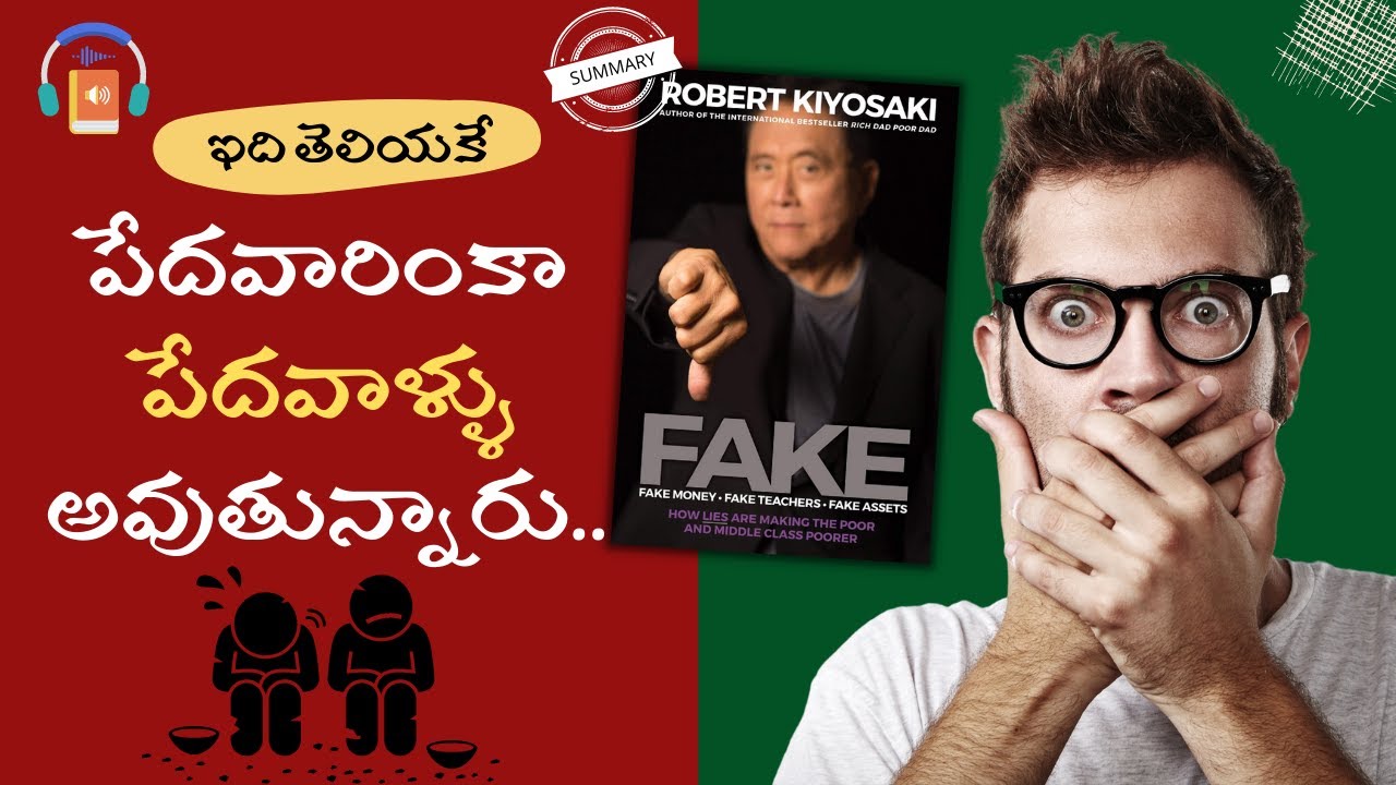 Fake Book Summary in Telugu Robert Kiyosaki Audiobook YouTube