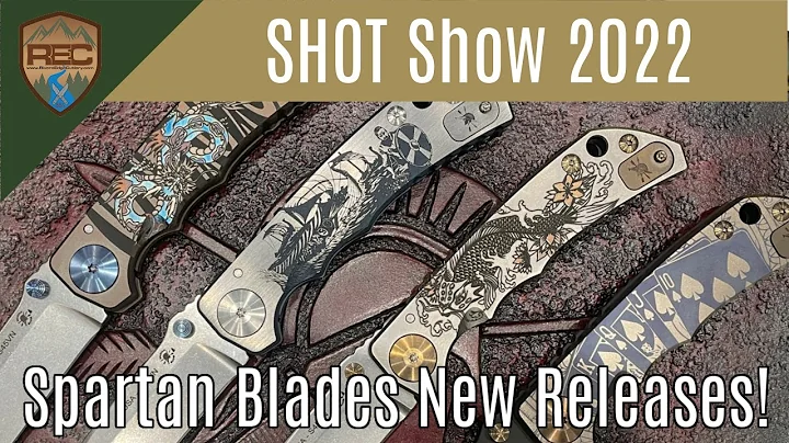 Spartan Blades new Releases for 2022! - SHOT Show 2022