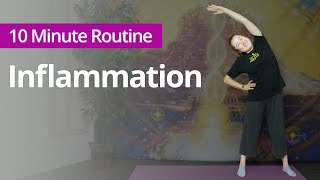 Exercises for INFLAMMATION | 10 Minute Daily Routines