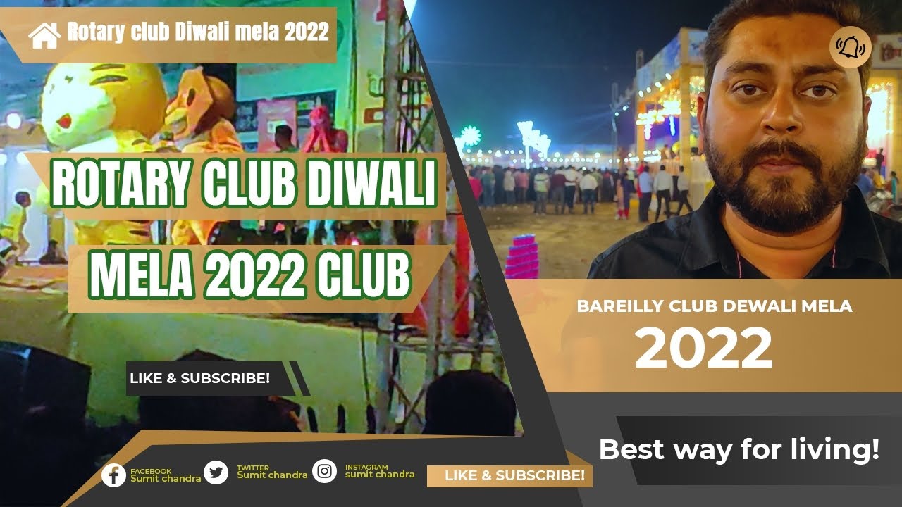 Rotary Club Diwali Mela 2022 | Bareilly Club