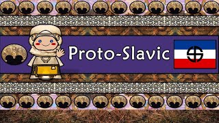 PROTO-SLAVIC LANGUAGE