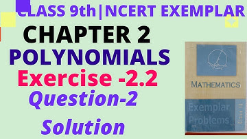 NCERT Exemplar Ex 2.2 Q 2 Solution Ch 2 Class 9 Maths|Polynomials Class 9 Maths Exemplar Solution|