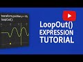Master loopOut() in After Effects [Ae Tutorial]