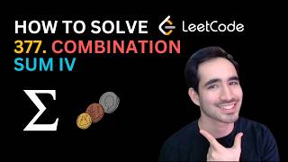 How to solve Leetcode 377. Combination Sum IV — C++ — Bottom-Up DP