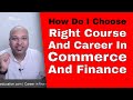 Courses After 12th | Career in Commerce | Career In finance |  Courses After B.com | Graduation