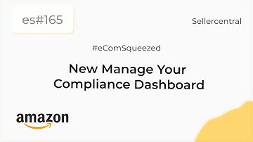 [News]Amazon launched New Manage Your Compliance Dashboard- es165