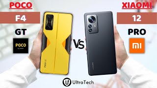 Poco F4 GT vs Xiaomi 12 Pro