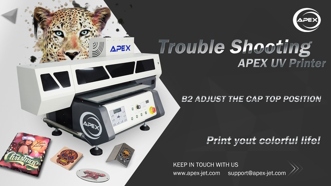 B2 Adjust the Cap Top Position of APEX Digital Flatbed UV Printer - YouTube