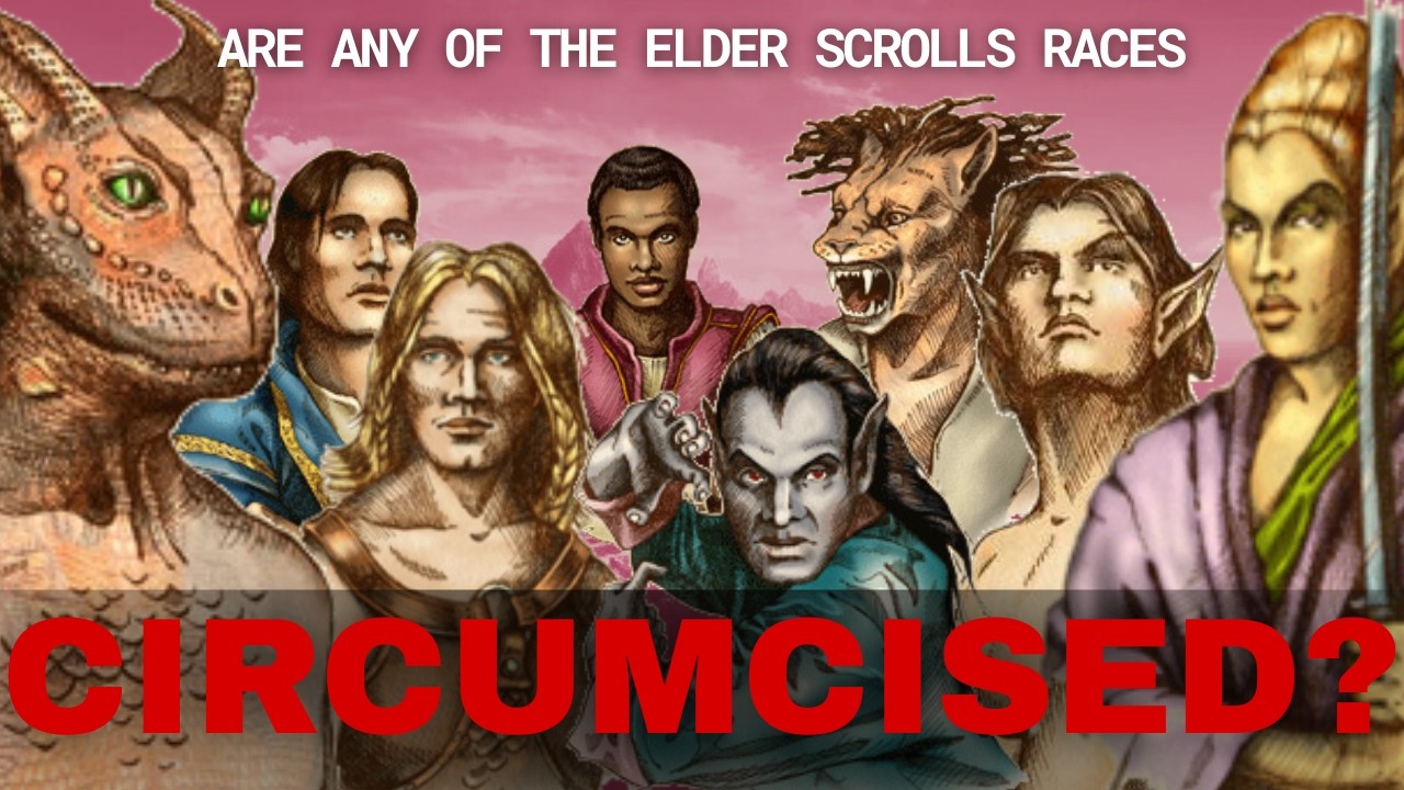 Elder Scrolls CIRCUMCISED Tier List