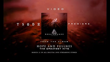 Tsode - Renaissance (Official Video)
