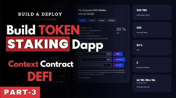 DeFi Context Contract | Build Defi Context Contract For Token Staking Dapp
