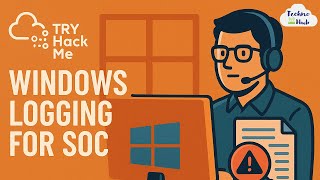 حل غرفة Windows Logging for SOC  من موقع #tryhackme  , #blueteam #soc