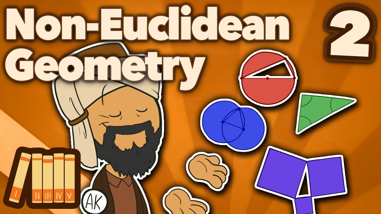 The History of Non-Euclidian Geometry - The Great Quest - Extra History - #2