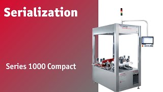 Track and Trace Machine : Series 1000 Compact | Serialization with Automatic Format Changeover