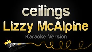 Lizzy McAlpine - ceilings (Karaoke Version) chords
