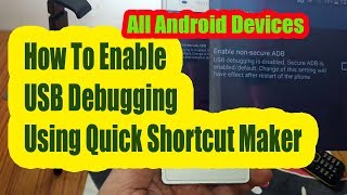 How To Enable USB Debugging Using Quick Shortcut Maker screenshot 4