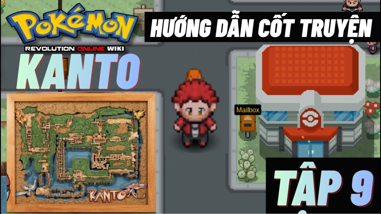 Hướng Dẫn Cốt Truyện KANTO tập 9 | Pokemon Revolution Online | Nokia1280.