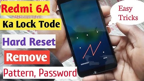 Hard Reset Xiaomi Redmi 6A , 6 pro, 5A, 4A, Ka Pattern Pin Password Lock Tode|By Amit Awesome Tech|